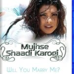 Mujhse Shaadi Karogi aka Will You Marry Me? [Blu-ray] Hindi Romance